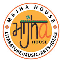 Majha House - Literature, Music, Arts & Ideas